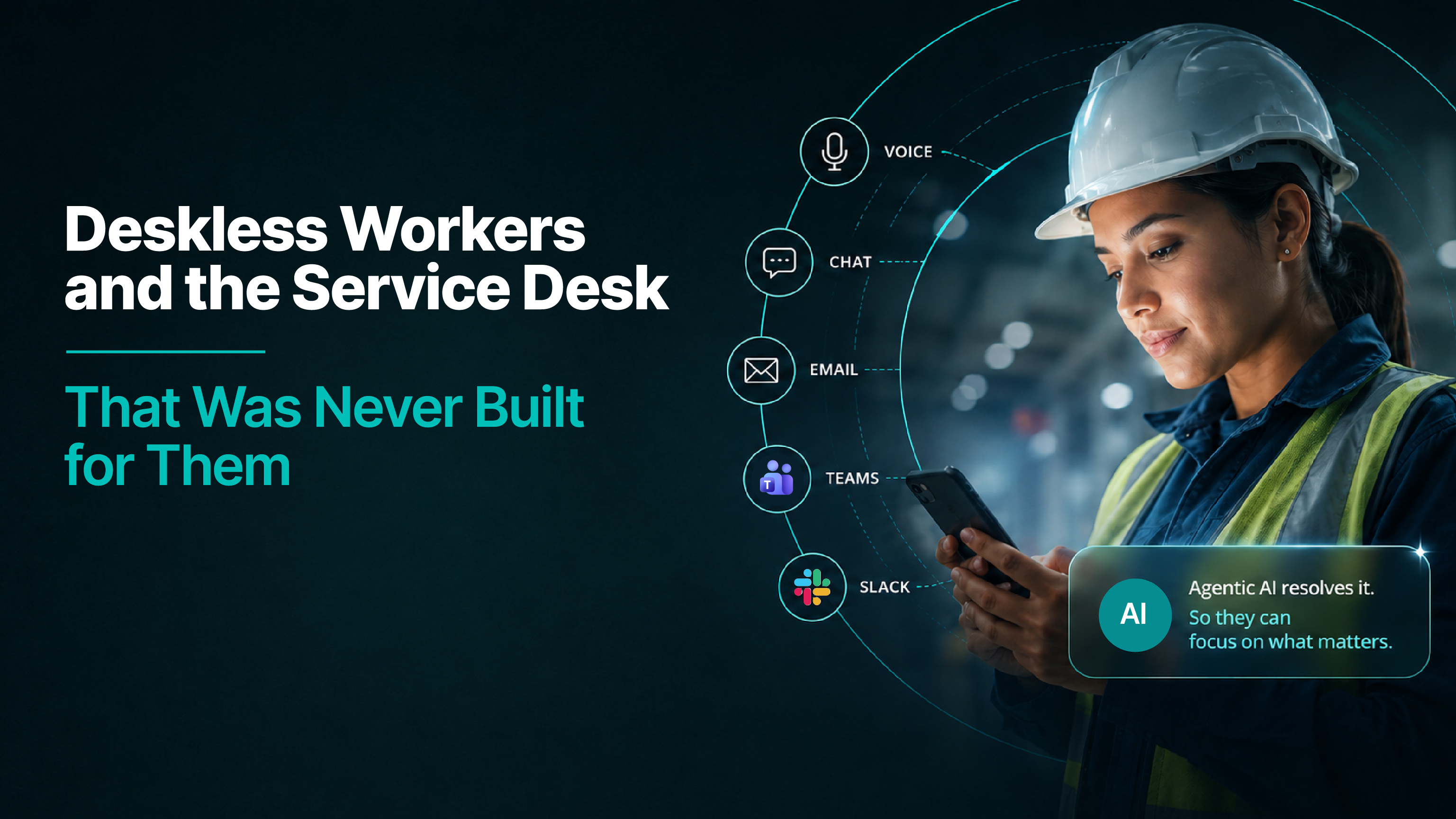 Deskless Workers and the Service Desk That Was Never Built for Them