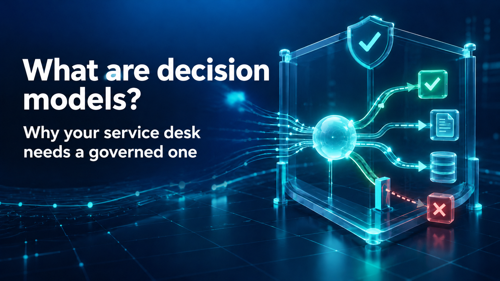 What are decision models?