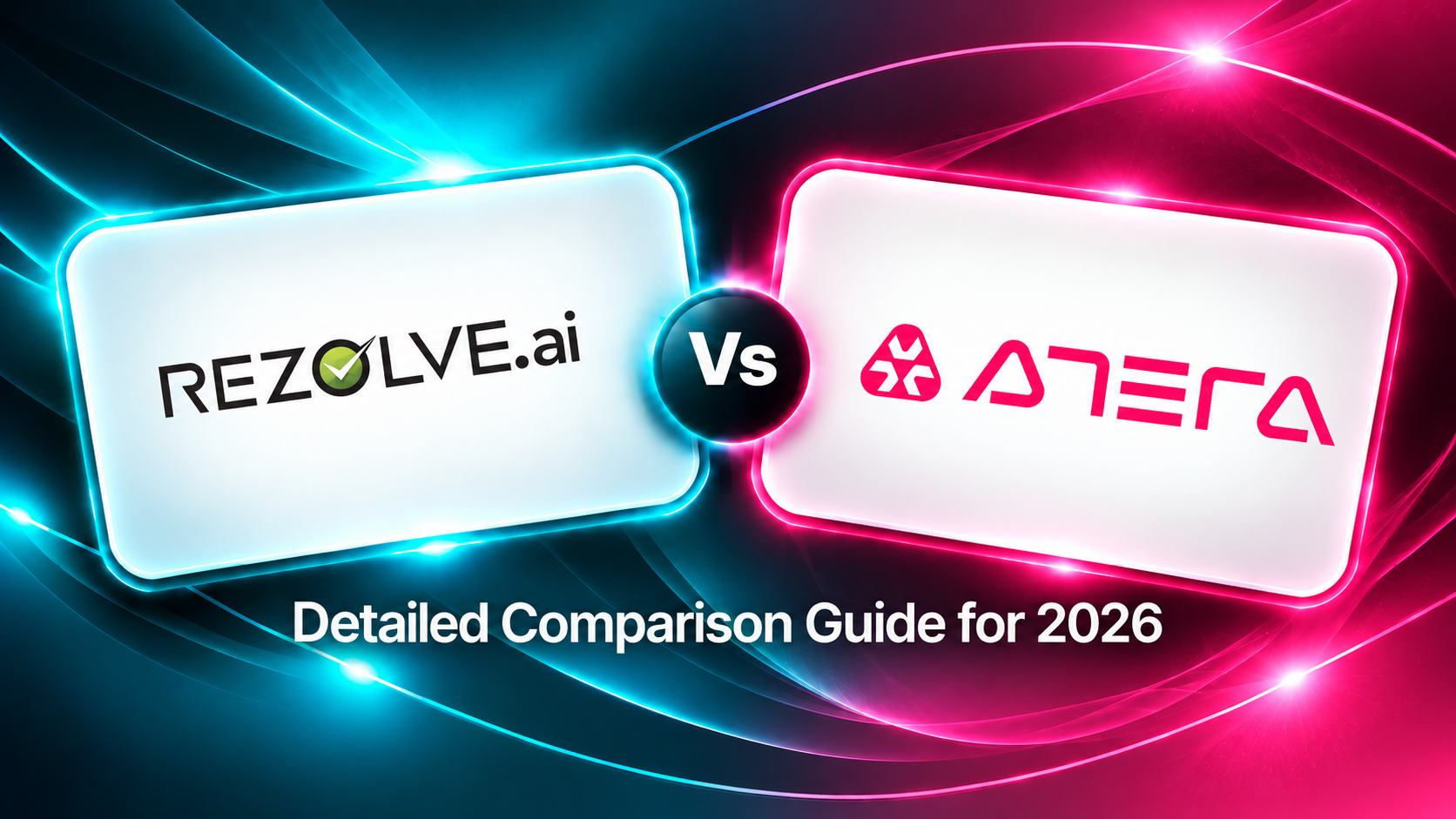 Rezolve.ai vs Atera: Detailed Comparison Guide for 2026