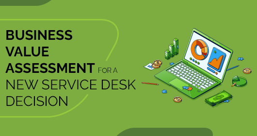 Business Value Assessment for a New Service Desk Decision, ebook cover